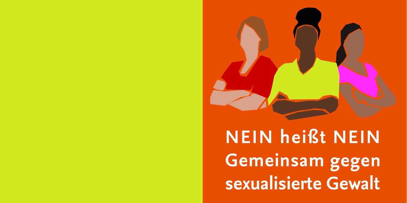 NEIN heißt NEIN - Gemeinsam gegen sexualisierte Gewalt