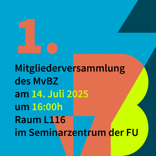 Mitgliederversammlung des MvBZ, 14.07.2025